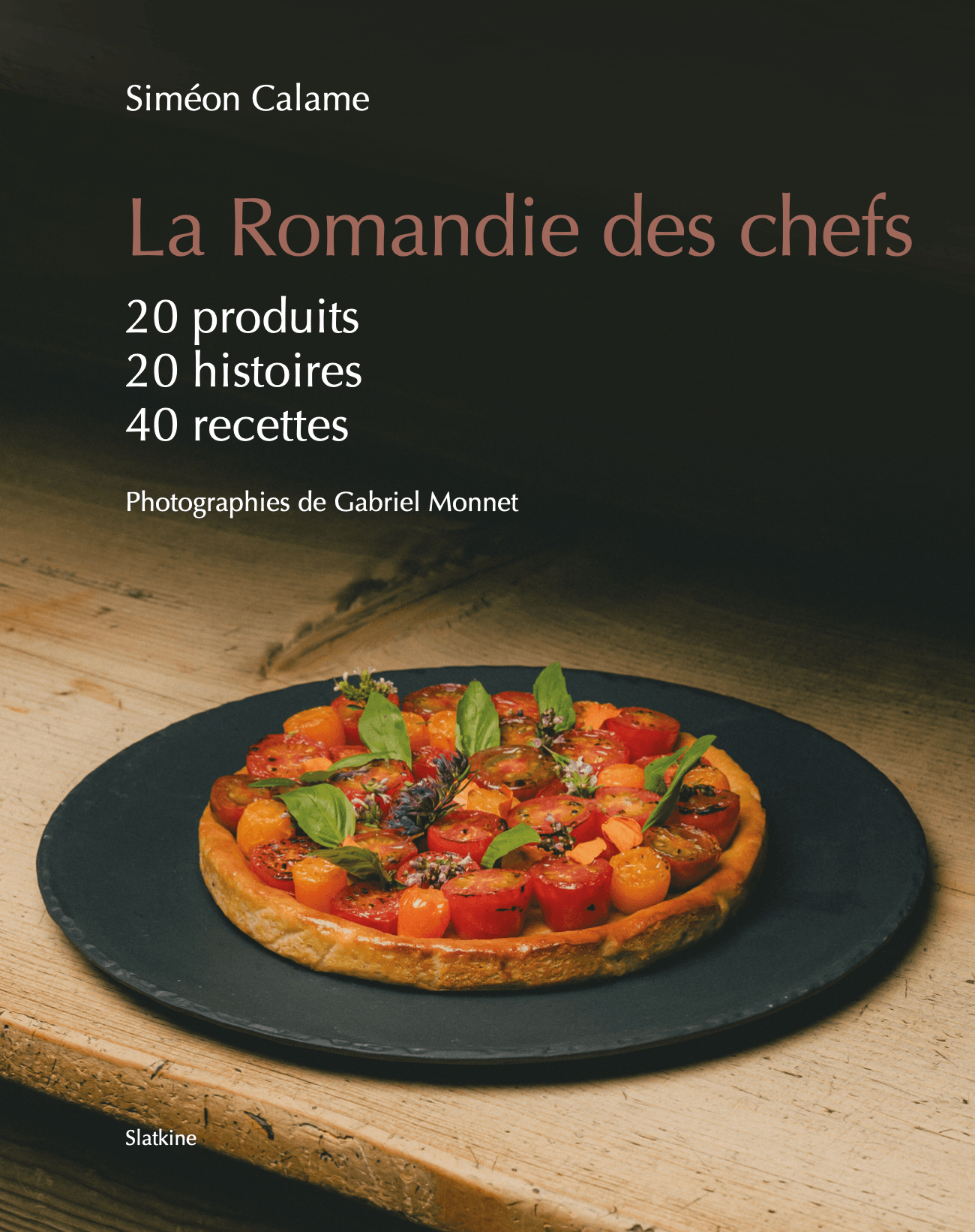 Couverture du livre La Romandie des chefs